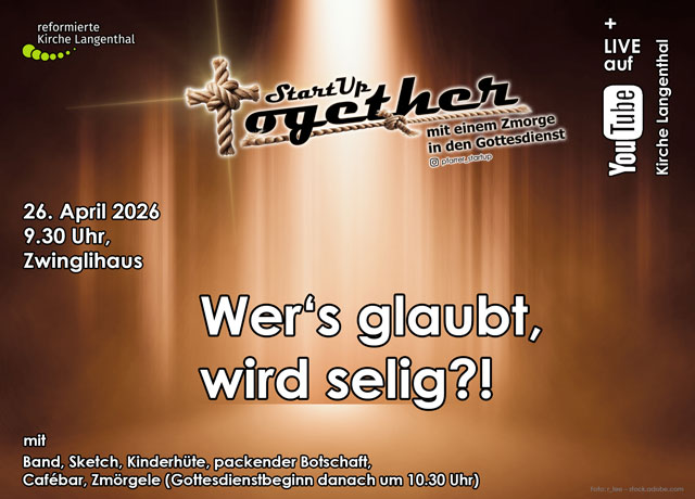 StartUp Together: "Wer's glaubt, wird selig?!"
